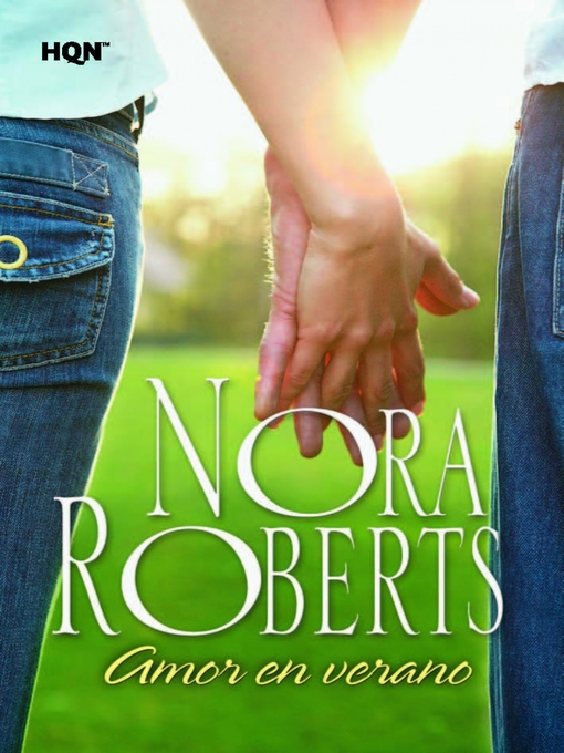 Title details for Amor en verano by Nora Roberts - Available